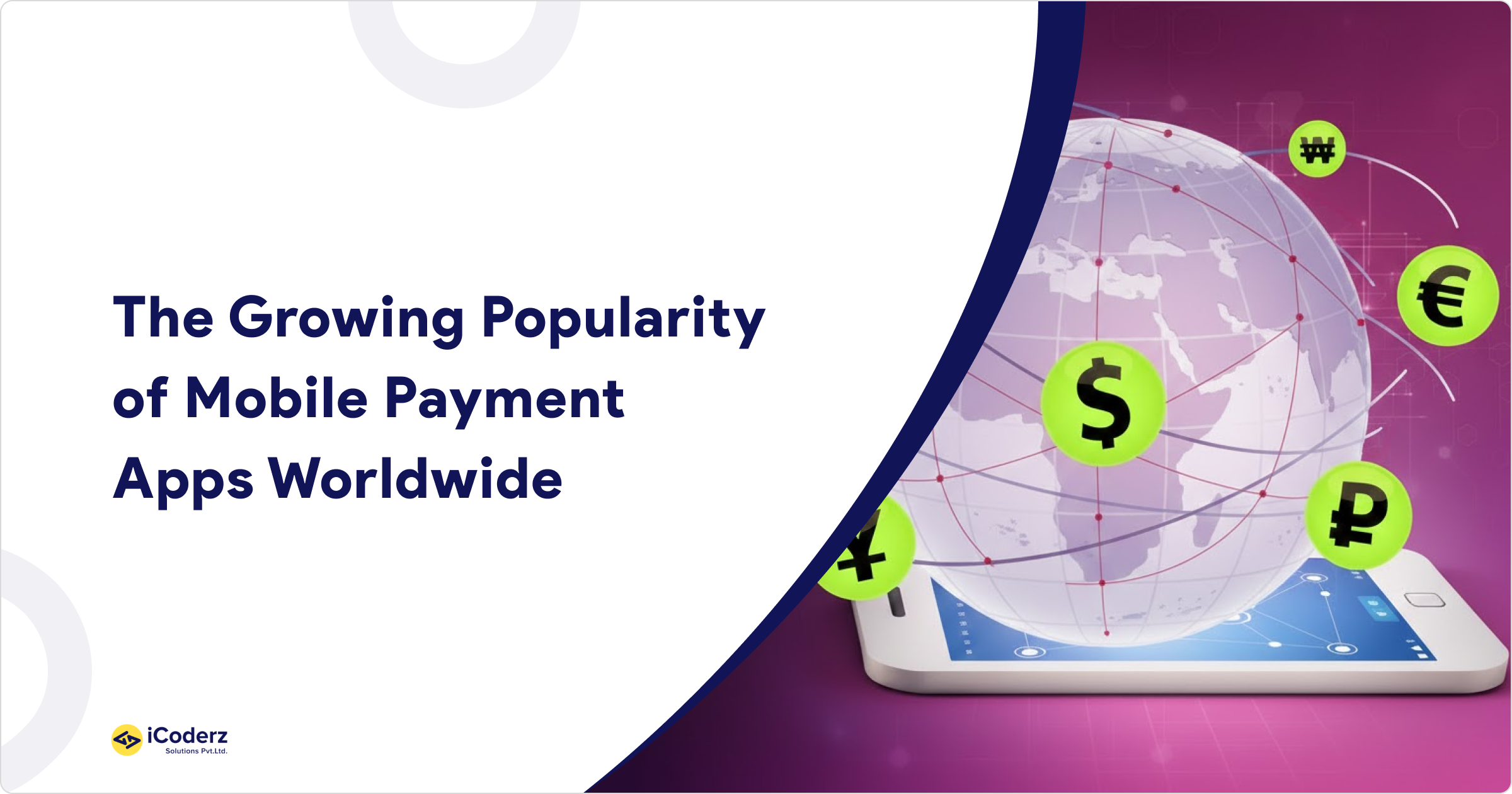 The Growing Popularity of Mobile Payment Apps Worldwide