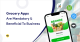 Grocery Apps Are Mandatory & Beneficial To Business