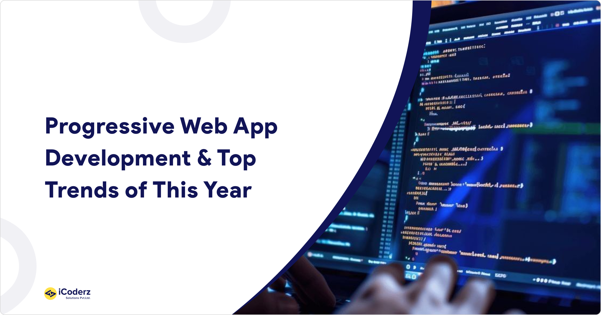 Progressive Web App Development & Top Trends of This Year