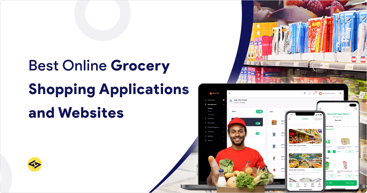 Best Online Grocery Shopping Applications and Websites