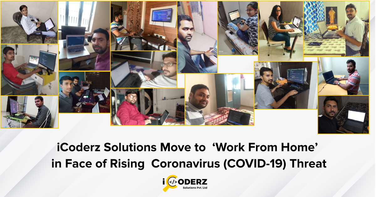 iCoderz Solutions Move to 'Work From Home' in the face of Rising Coronavirus (Covid-19) Threat
