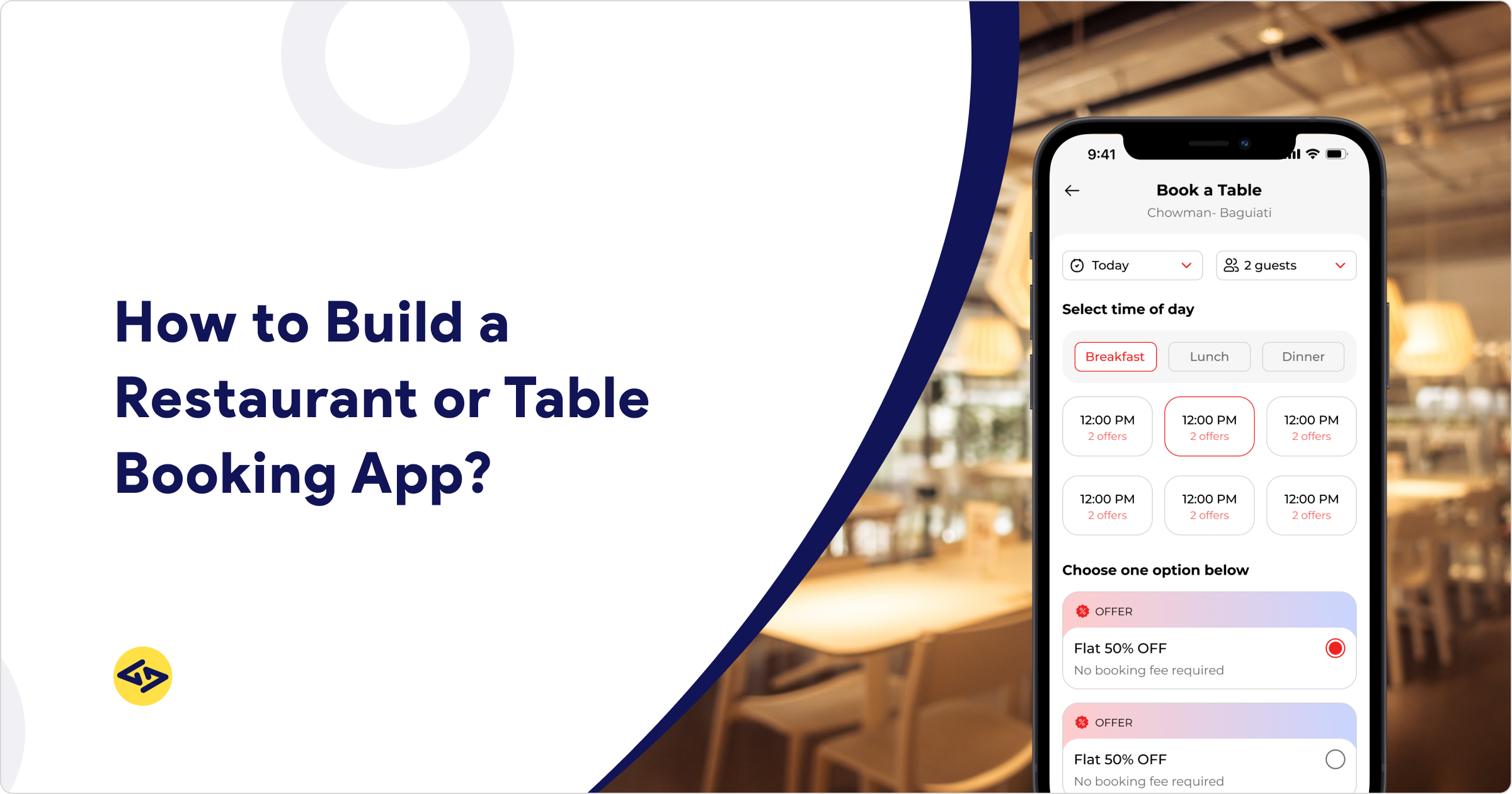 How to Build a Restaurant or Table Booking App?