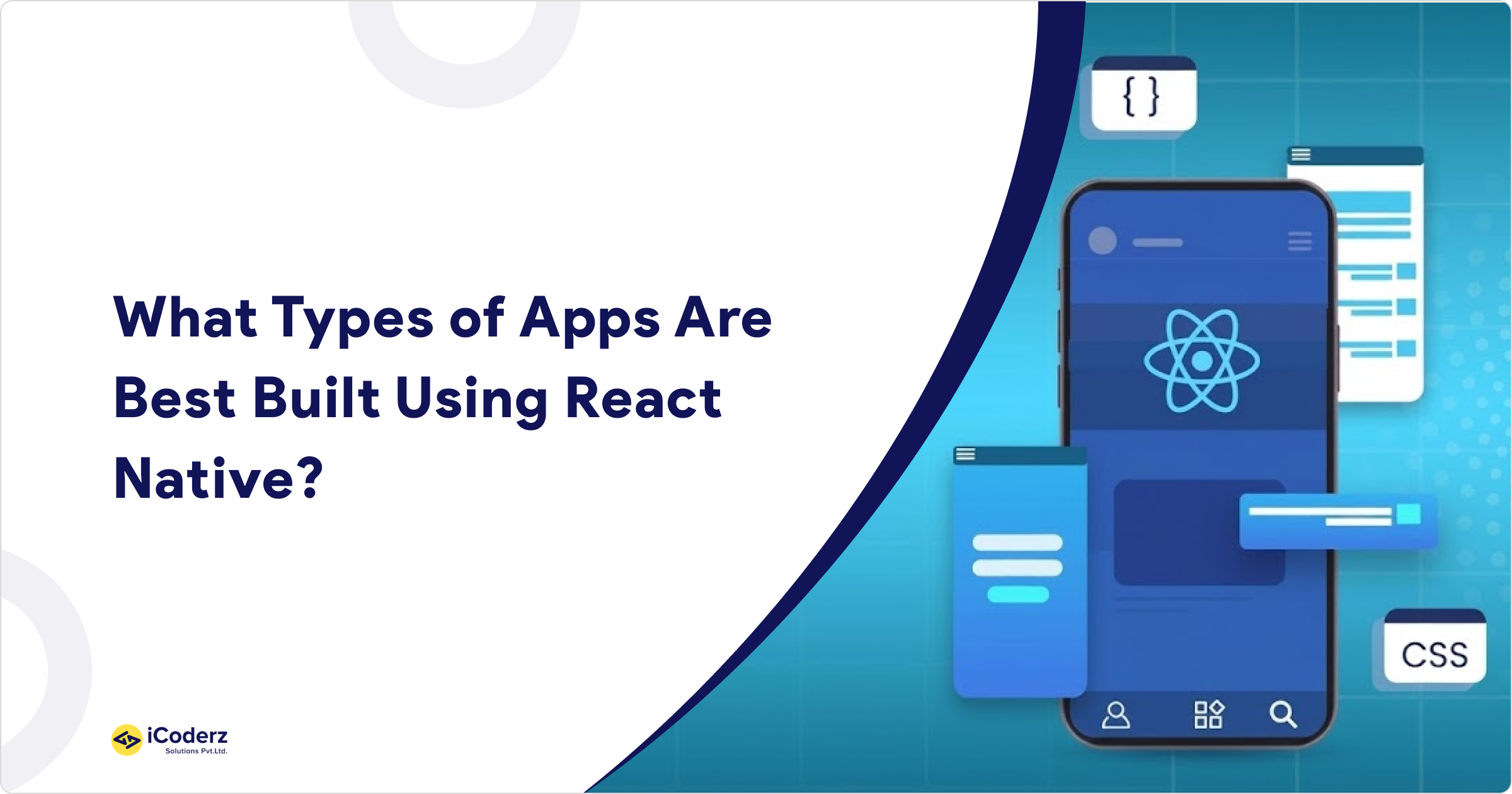 What Types of Apps Are Best Built Using React Native