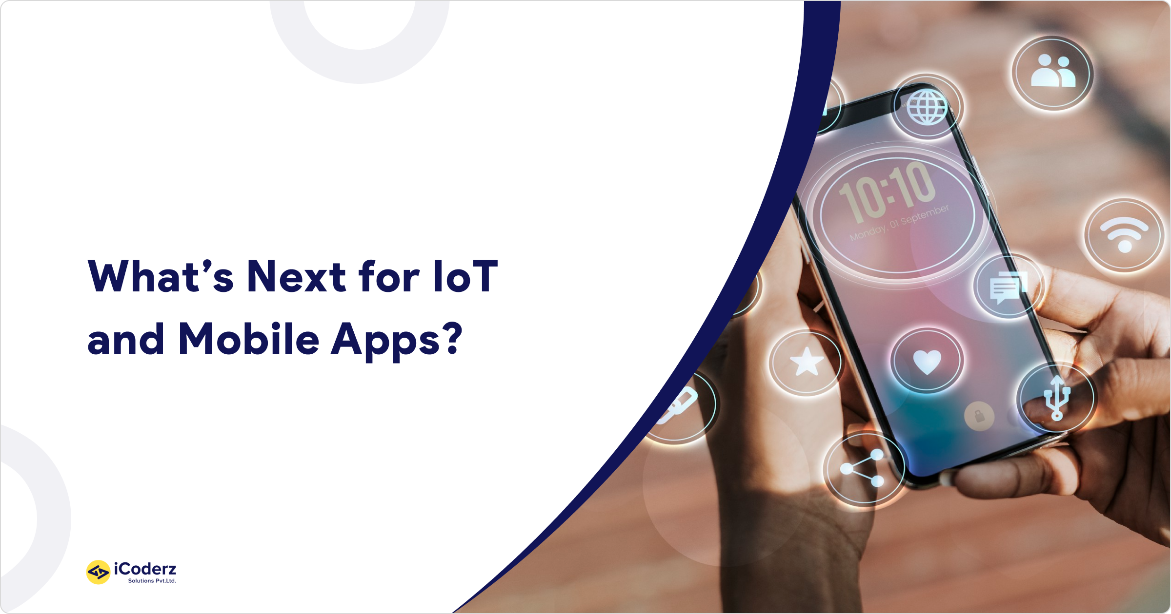What’s Next for IoT and Mobile Apps