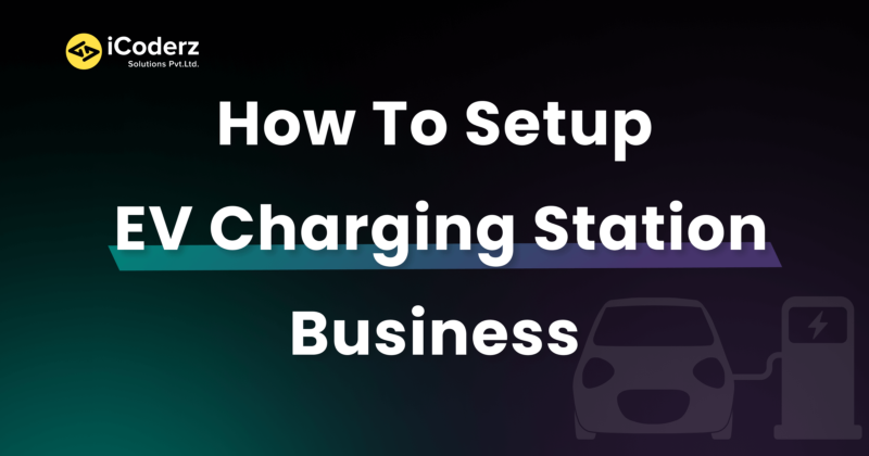 business plan for ev charging stations