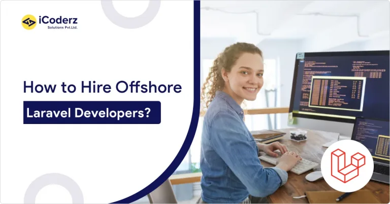 Hire Offshore Laravel Developers