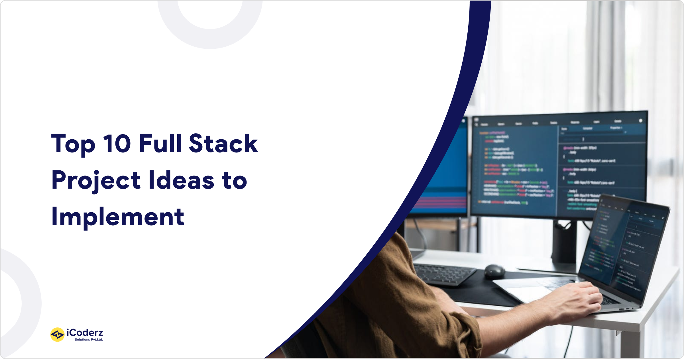 Top 10 Full Stack Project Ideas to Implement