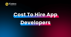 Cost to Hire App Developers