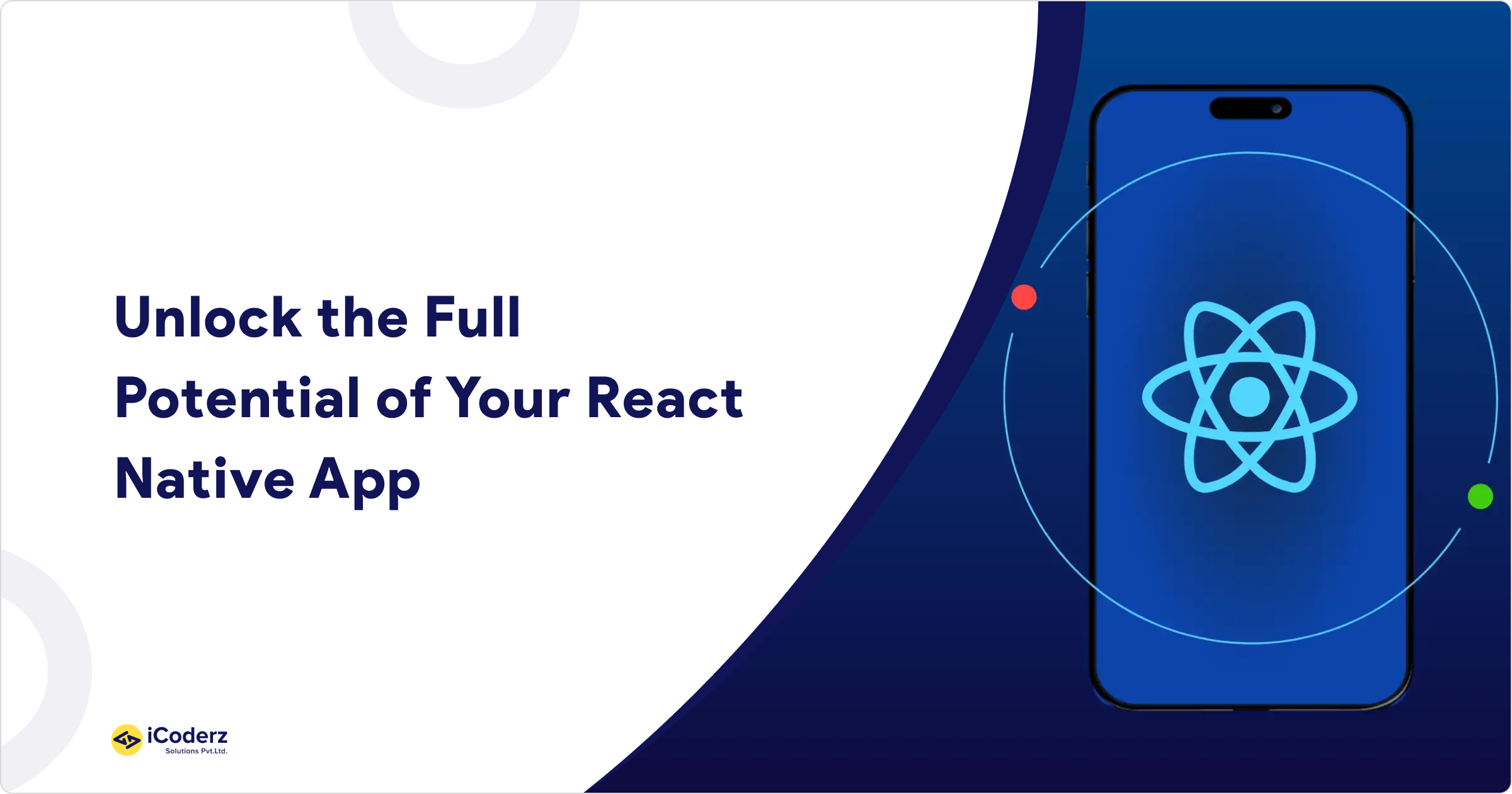 Unlock the Full Potential of Your React Native App