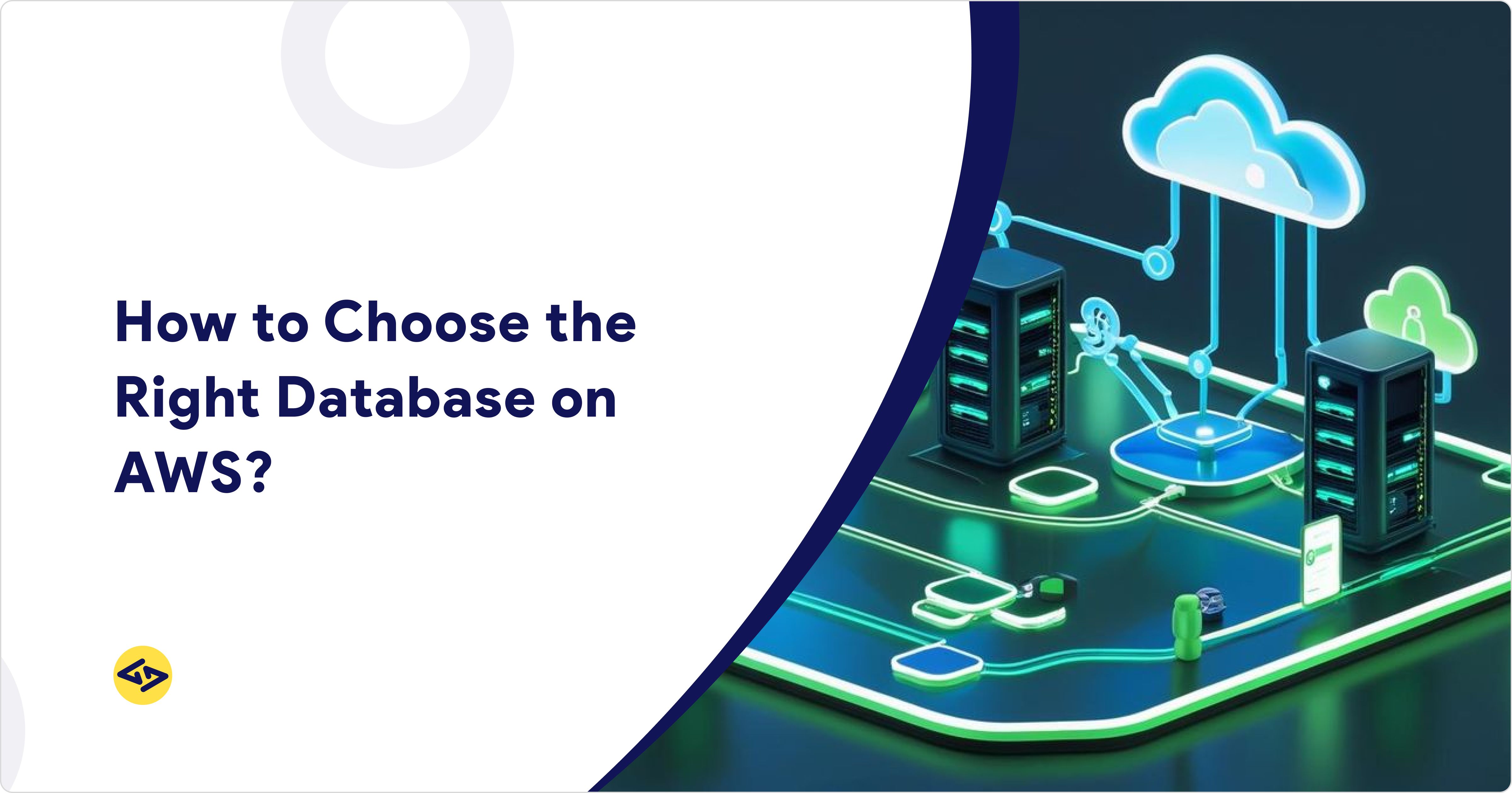 How to Choose the Right Database on AWS?