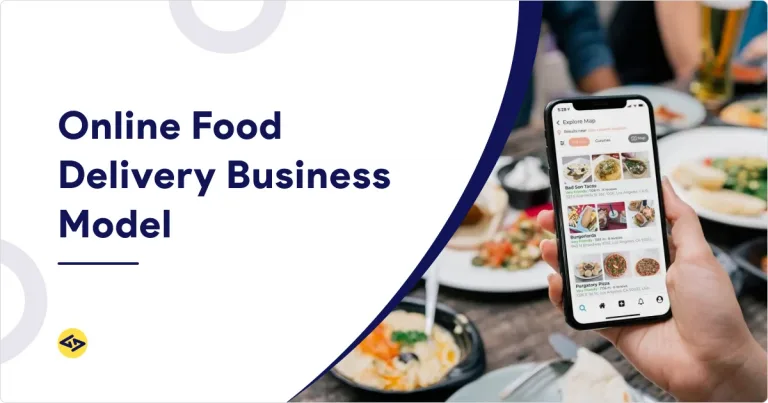 Online Food Delivery Business Model