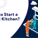 How to Start a Cloud Kitchen?