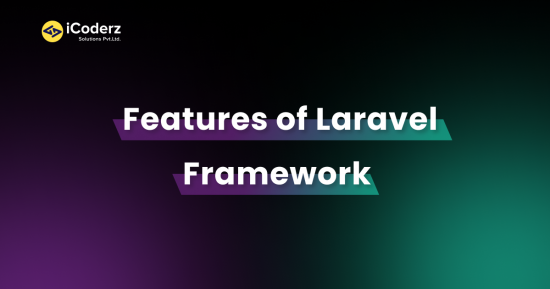 10 Best Features of Laravel PHP Framework