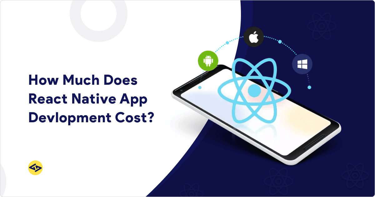 How Much Does React Native App Development Cost