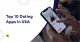 Top 10 Dating Apps In USA