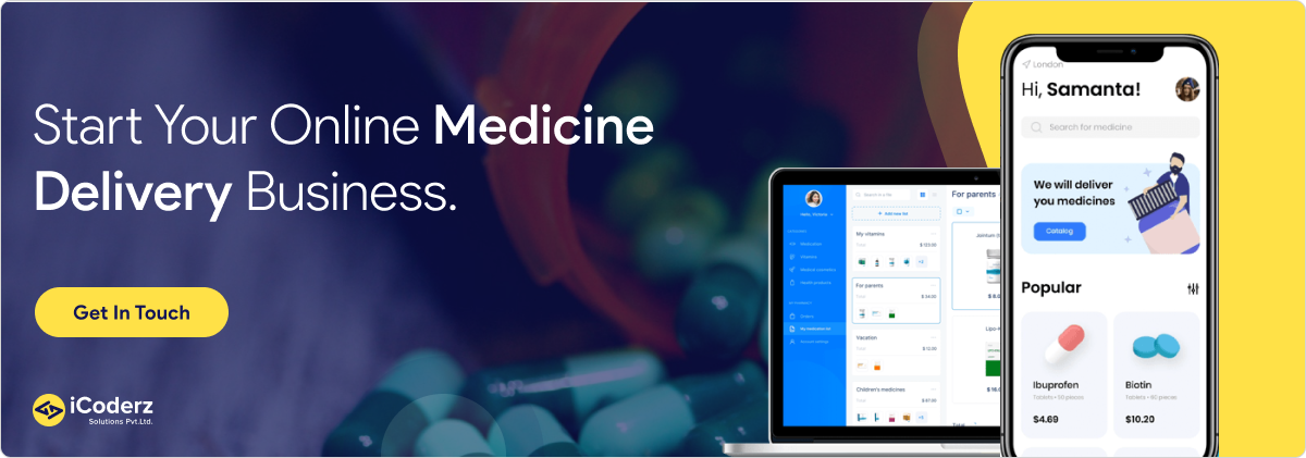 Start your online medicine delivery business