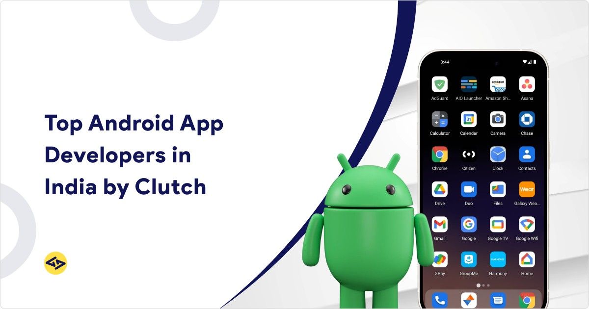 top android app developers in india by clutch