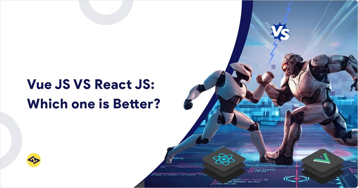Vue Js vs React JS