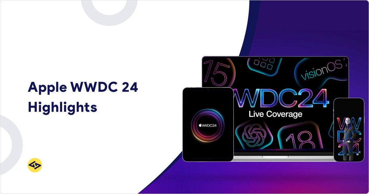 Apple WWDC 2024 Highlights