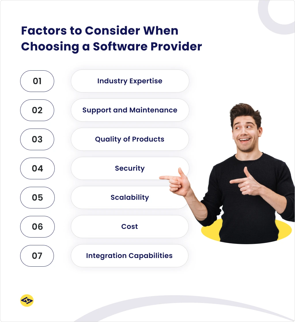 Factors to Consider When Choosing a Software Provider