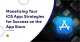 ios app monetization strategies