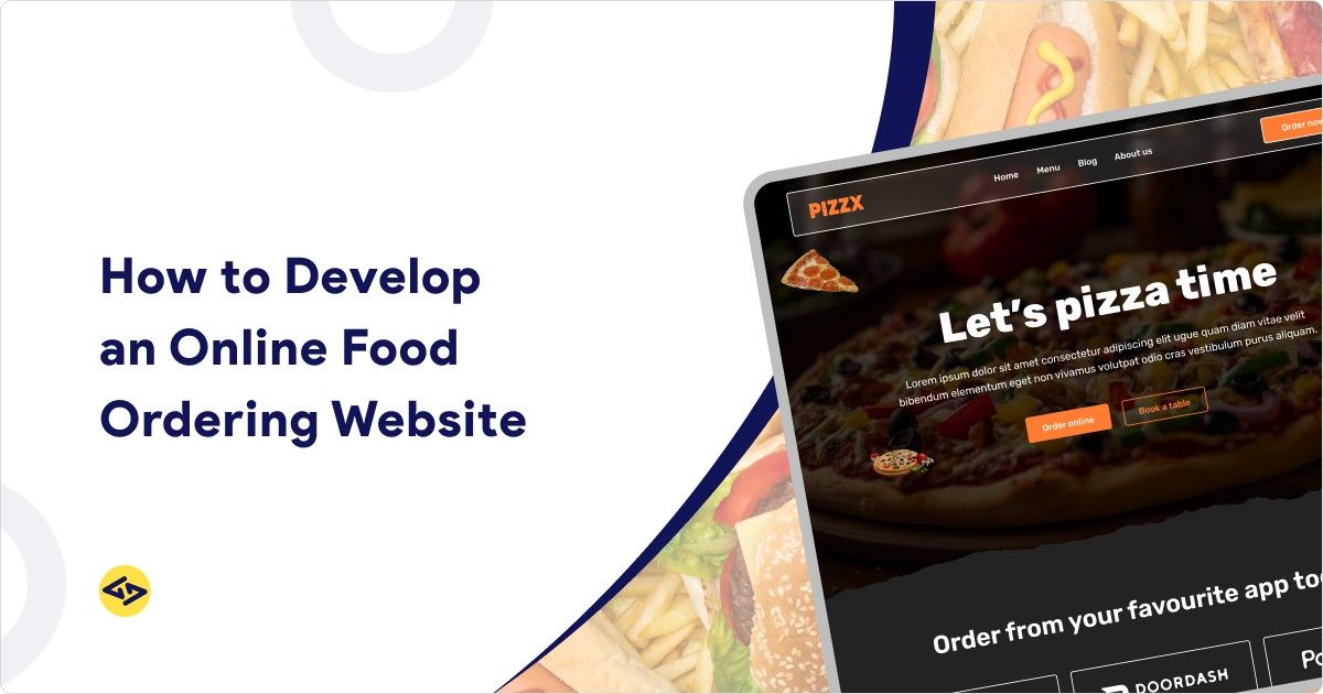 How to Develop an Online Food Ordering Website