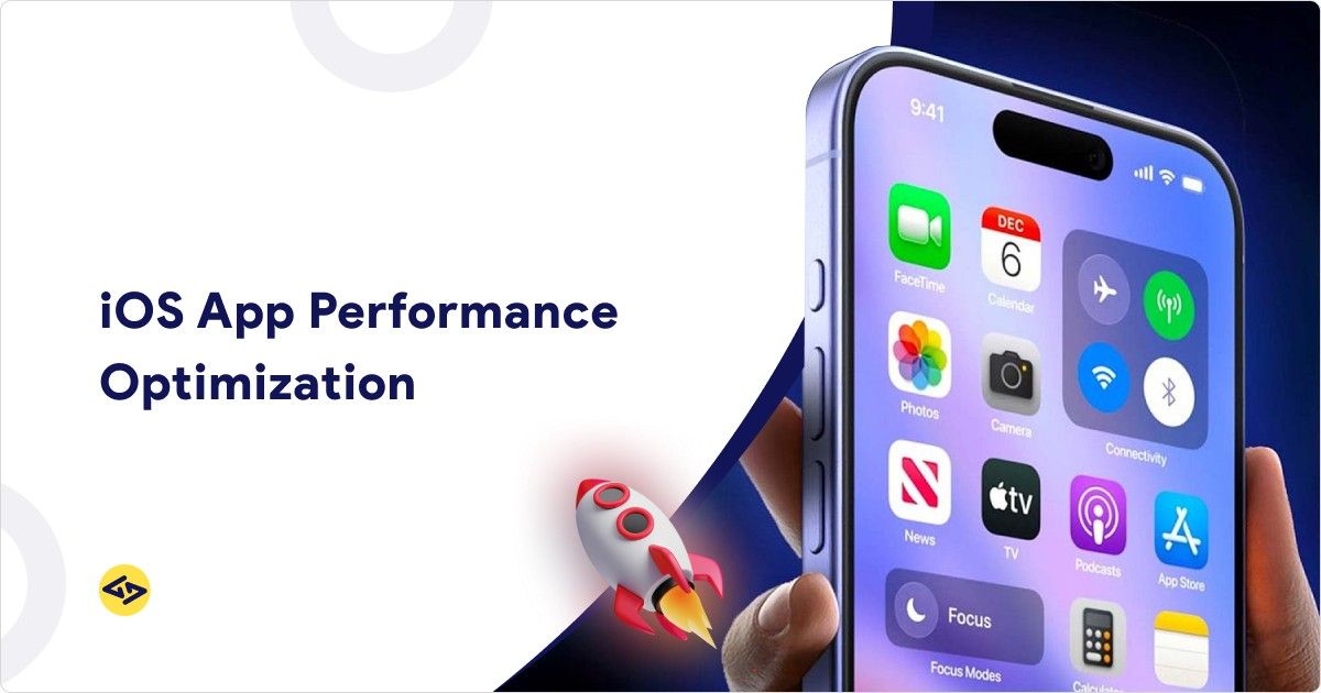 iOS App Performance Optimization