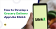 How to Develop a Grocery Delivery App Like Blinkit