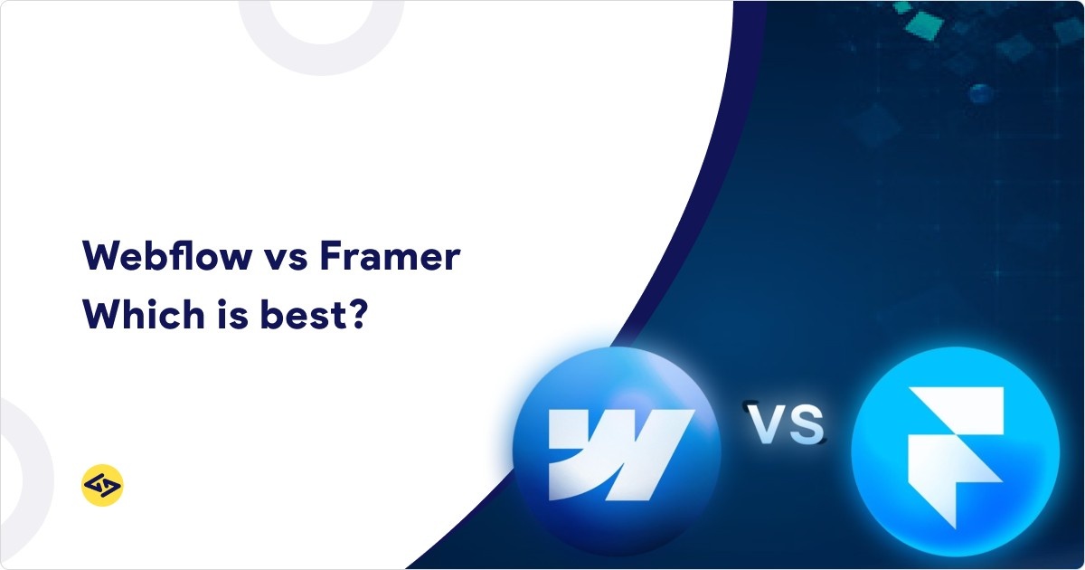 Webflow vs Framer