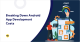 Breaking Down Android App Development Costs