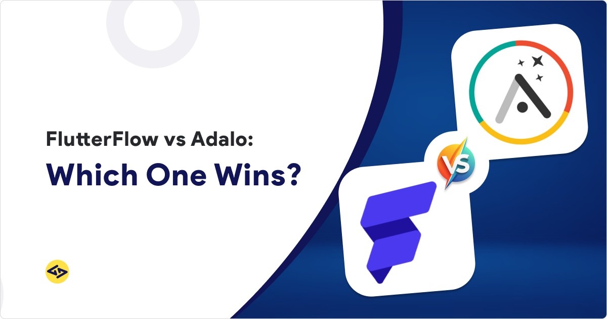 FlutterFlow vs Adalo
