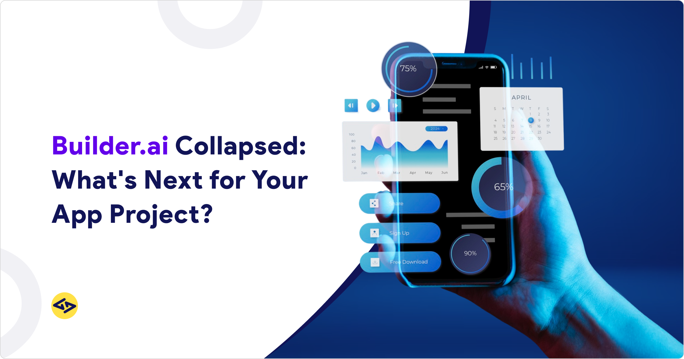 Builder.ai Collapsed- What's Next for Your App Project