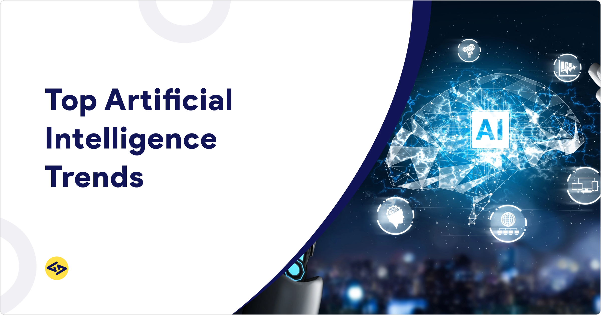 Top Artificial Intelligence Trends