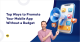 How to Promote Your App for Free: Proven Strategies to Grow Without a Budget