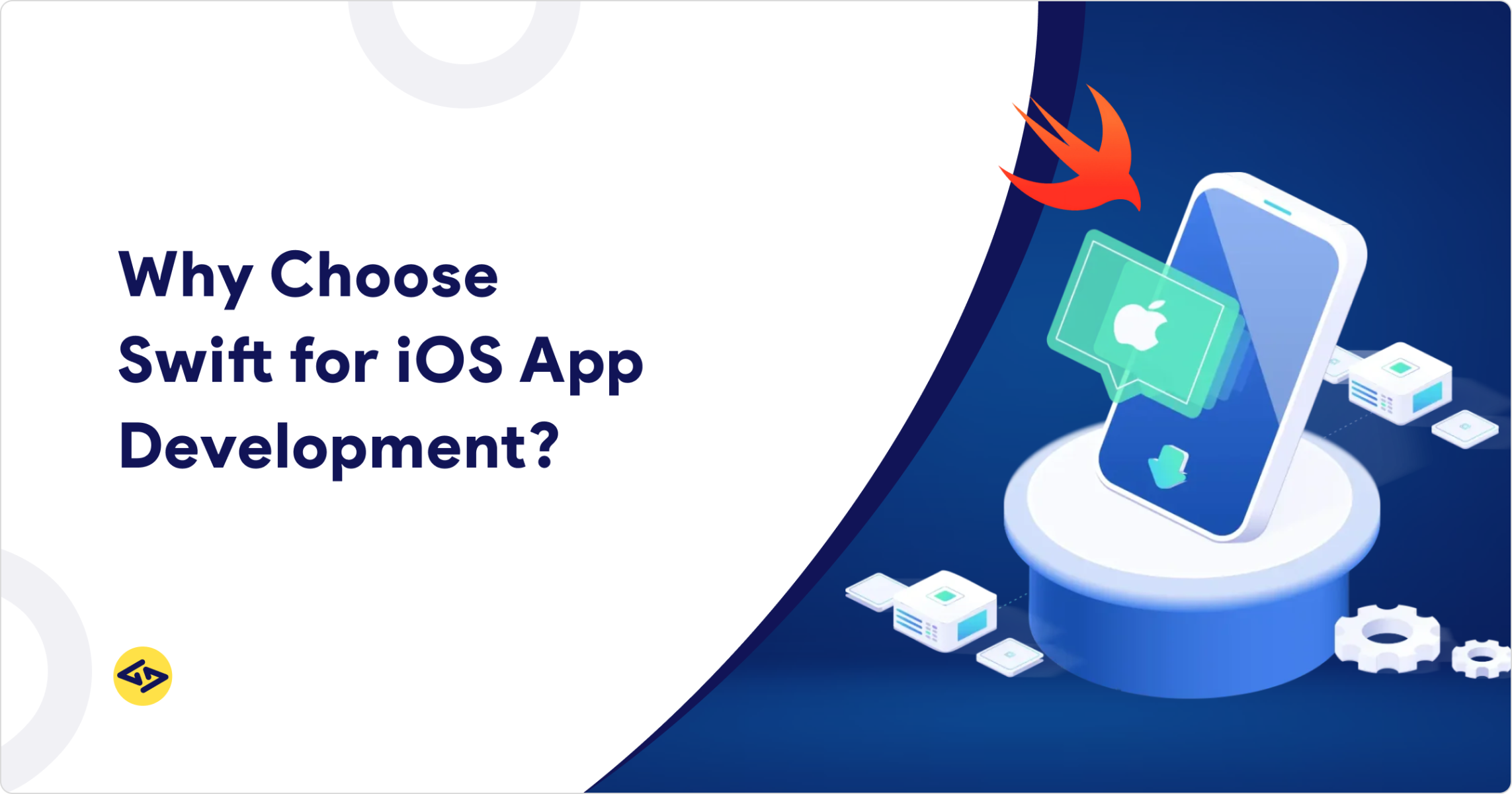 Top Advantages of Swift for iOS App Development