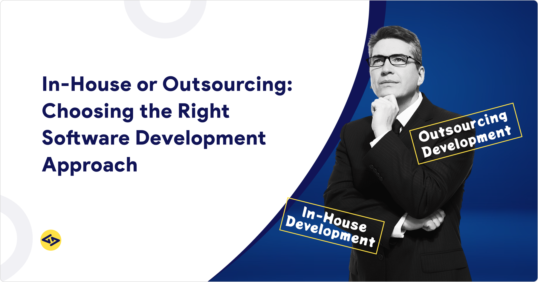 key differences in In-house vs Outsource Software Development