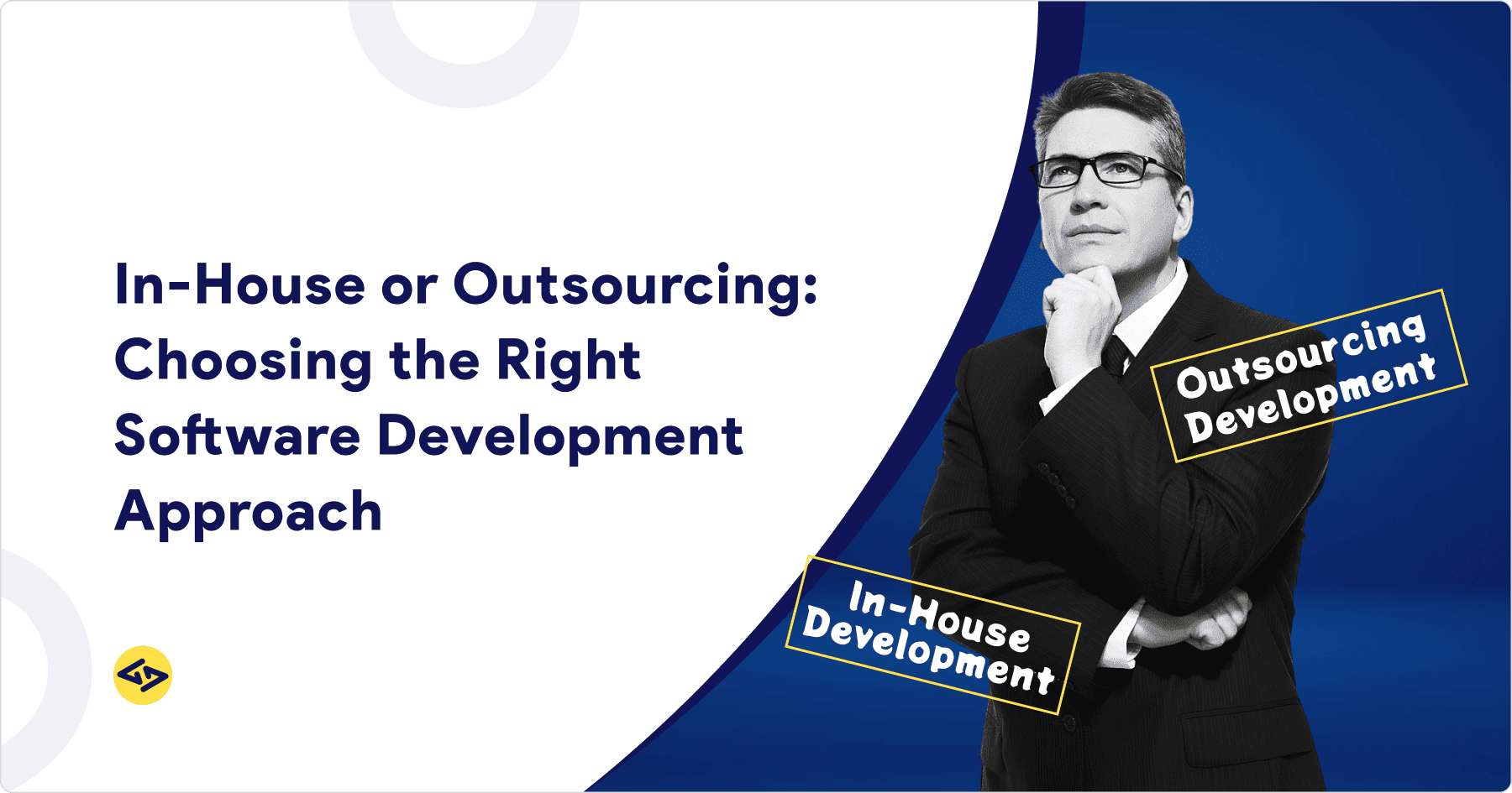 key differences in In-house vs Outsource Software Development
