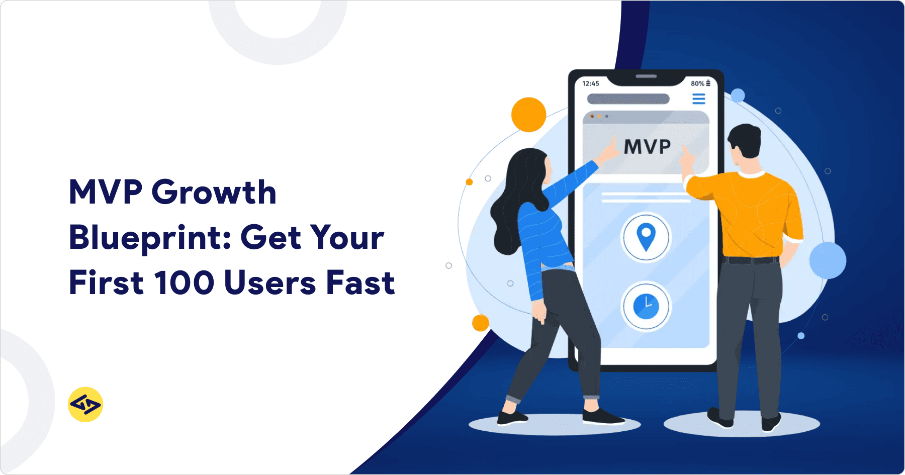 How to Promote MVP: Marketing Tips to Attract and Retain Users