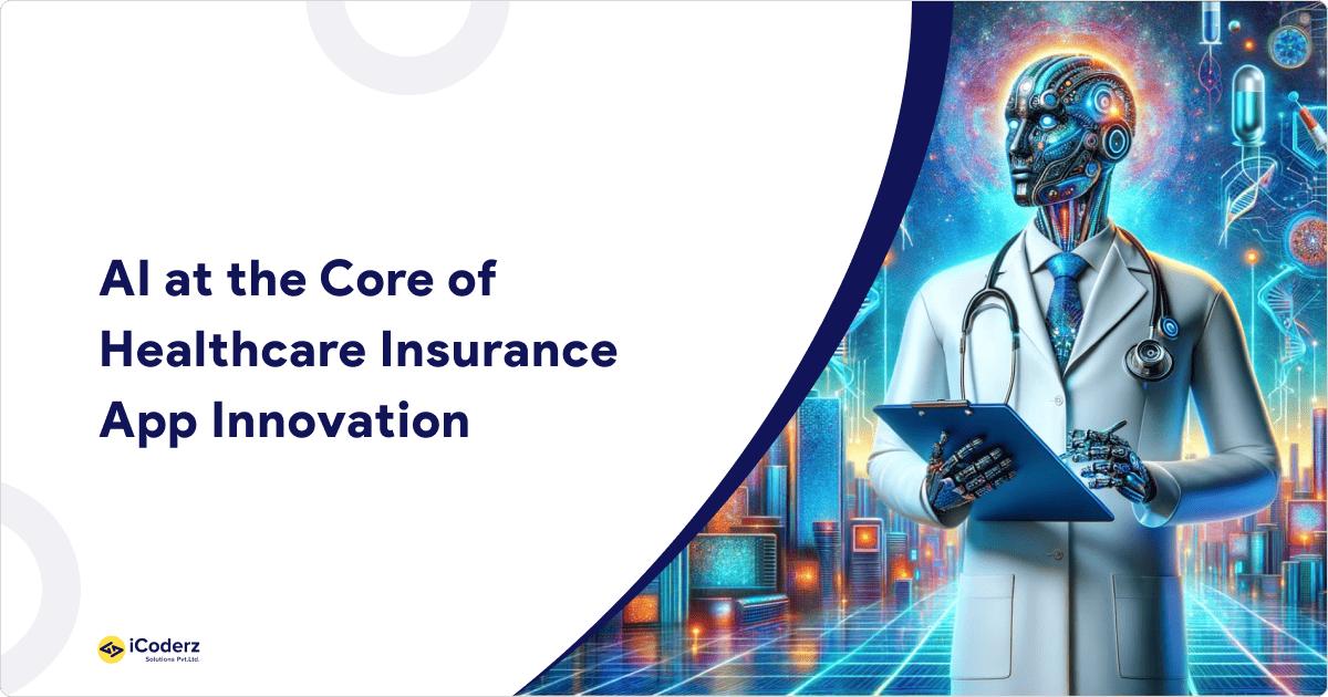 Healthcare Insurance App Development