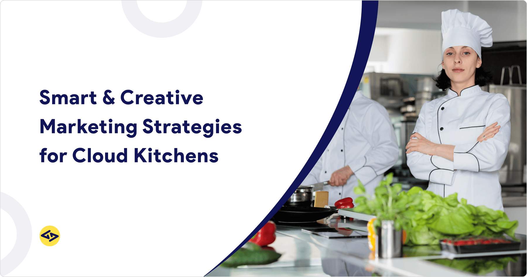Creative Cloud Kitchen Marketing Ideas to Grow Your Brand
