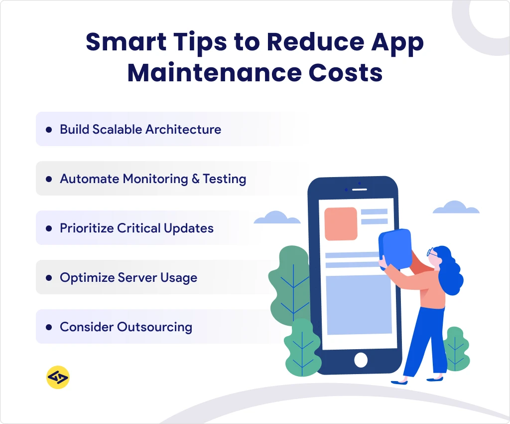 Smart tips to reduce app maintenance costs
