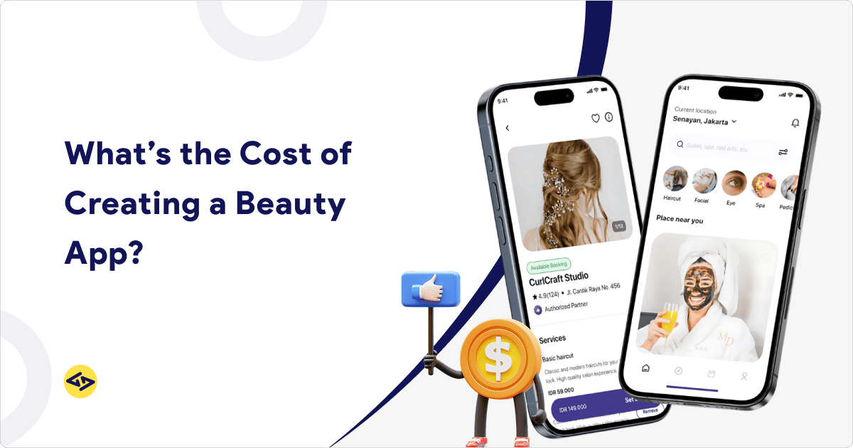 How Much Does It Cost to Make a Beauty App in 2025?