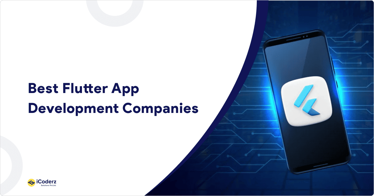 Top Flutter App Development Companies