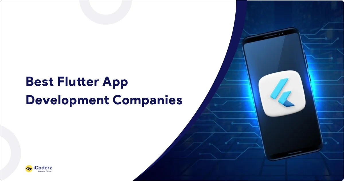 Top Flutter App Development Companies