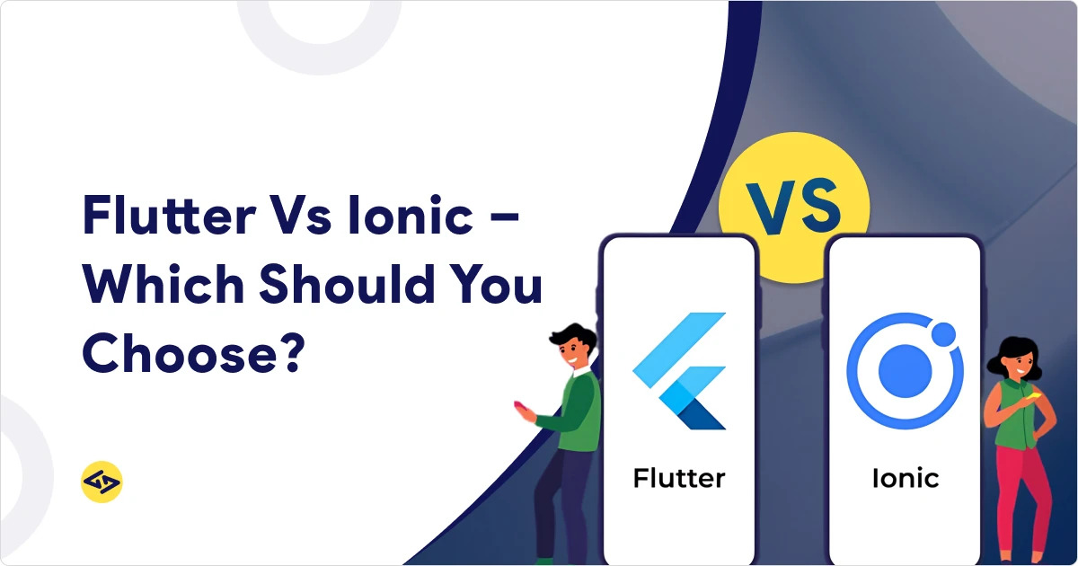 Flutter vs Ionic