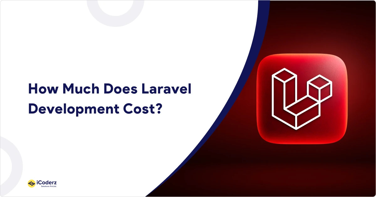 How Much Does Laravel Development Costs