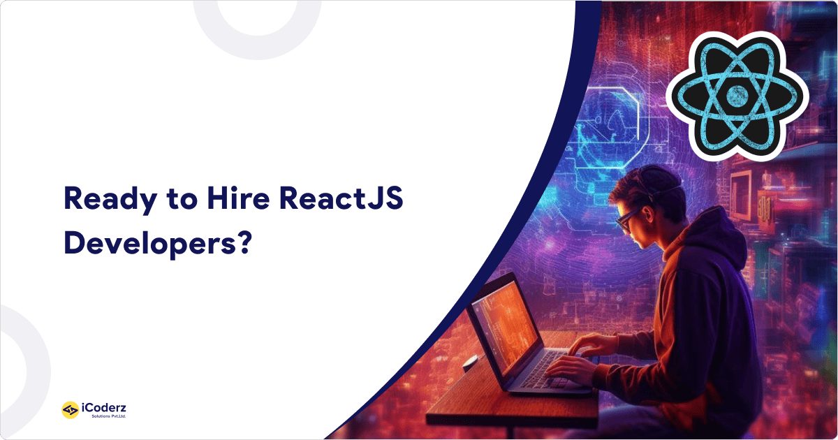 How to Hire ReactJS Developers?