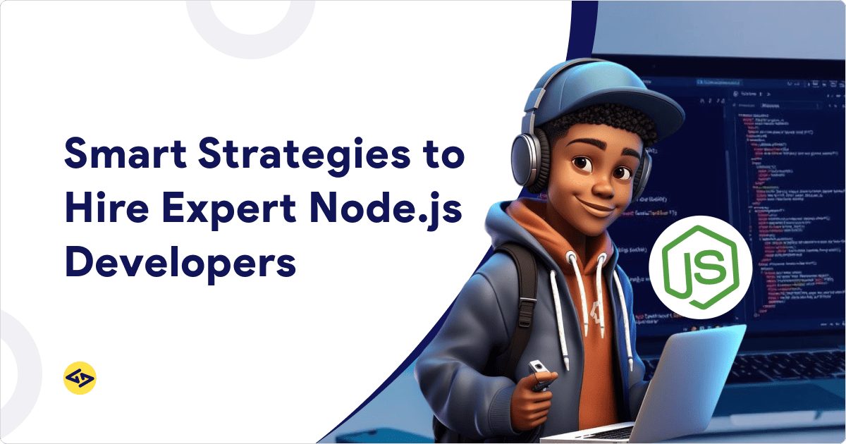 How to Hire NodeJS Developers