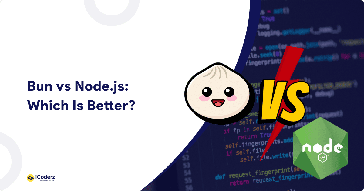 Bun vs Node.js: Which Is Better
