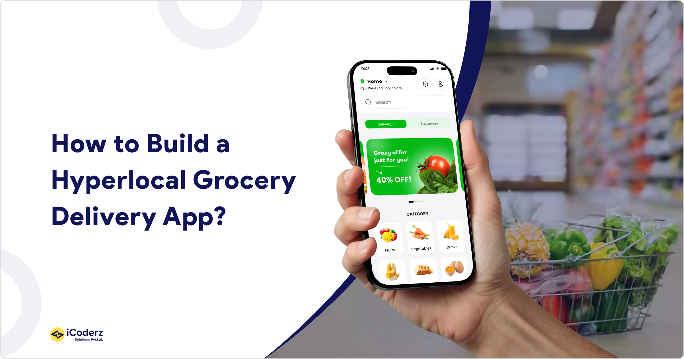 Build a Hyperlocal Grocery Delivery App Like KissanKonnect